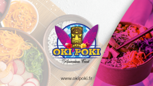OKI POKI | Restaurant Hawaïenne | Lagny-sur-Marne (77) à Lagny-sur-Marne