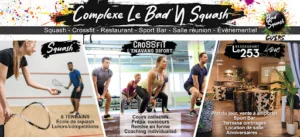 BAD’N SQUASH à Cuers